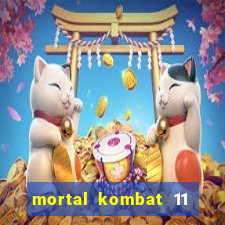 mortal kombat 11 apk mobile